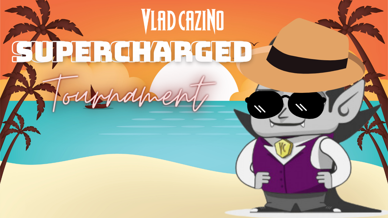 Vlad Cazino te premiaza cu 25.000 Lei la turneul Supercharged!
